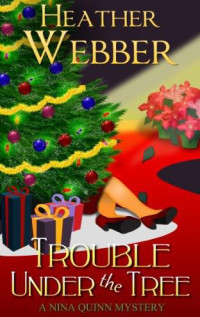 Webber Heather — Trouble Under the Tree