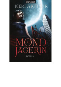 Arthur Keri — Die Mondjägerin