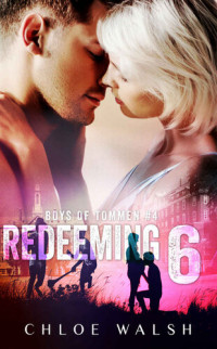 Chloe Walsh — Redeeming 6