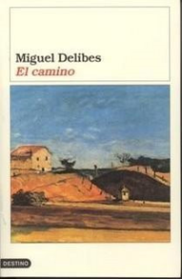 Delibes Miguel — El camino