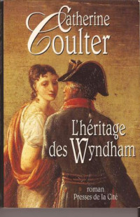 Coulter Catherine — L'héritage des Wyndham
