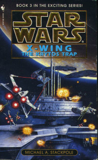 Stackpole, Michael A — Star Wars: X-Wing - The Krytos Trap
