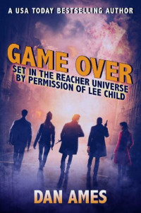 Dan Ames — Game Over