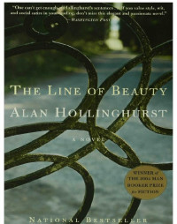 Alan Hollinghurst — The Line Of Beauty