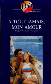 Graham Heather — A tout jamais mon amour
