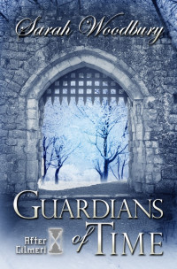 Woodbury Sarah — Guardians of Time