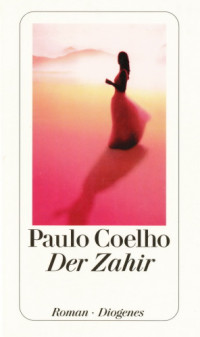 Paulo Coelho — Der Zahir