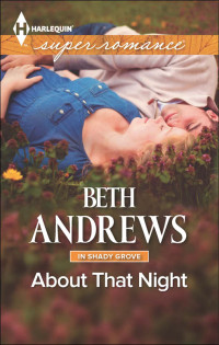 Andrews Beth — About That Night