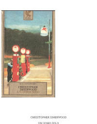 Christopher Isherwood — Un uomo solo