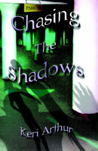 Arthur Keri — Chasing the Shadows