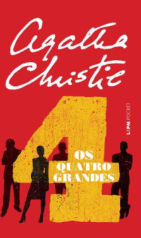 Agatha Christie — Os Quatro Grandes