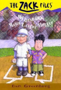 Greenburg Dan — My Grandma, Major League Slugger