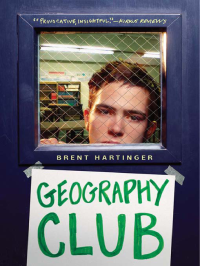 Hartinger Brent — Geography Club