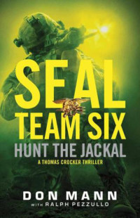 Mann Don; Pezzullo Ralph — Hunt the Jackal