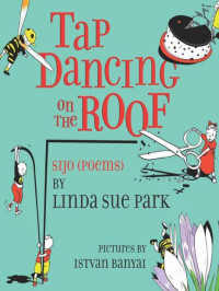 Park, Linda Sue — Tap Dancing on the Roof