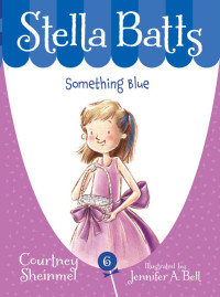 Sheinmel Courtney — Something Blue