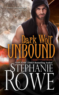 Rowe Stephanie — Dark Wolf Unbound