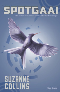 Suzanne Collins — Spotgaai