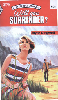 Dingwell Joyce — Will You Surrender?