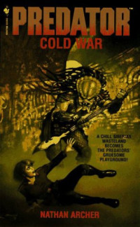 Nathan Archer — Predator Cold War