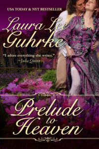 Guhrke, Laura Lee — Prelude to Heaven