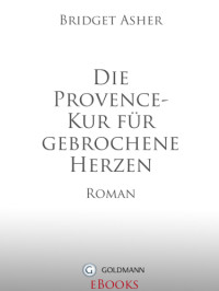 Asher Bridget — Kur für gebrochene Herzen