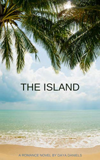Daya Daniels — THE ISLAND