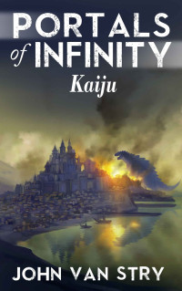 van Stry, John — Kaiju