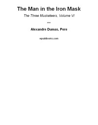 Dumas Alexandre; Pere — The Man in the Iron Mask