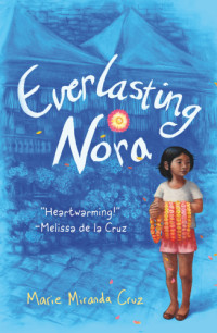 Cruz, Marie Miranda — Everlasting Nora