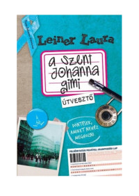 Leiner Laura — Útvesztő