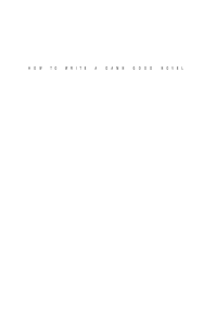 Frey James — How To Write A Damn Good Novel