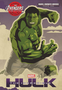 Irvine Alex; Penn Zak; Arad Avi; Hurd Gale Anne — Phase One: The Incredible Hulk