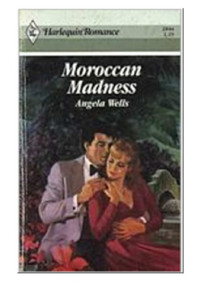 Wells Angela — Moroccan Madness