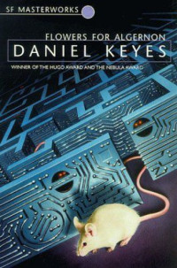 Keyes Daniel — Flowers for Algernon
