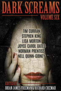 Brian James Freeman, Richard Chizmar — Dark Screams, Volume 6