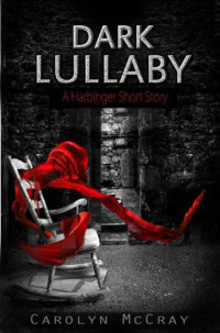 McCray Carolyn — Dark Lullaby
