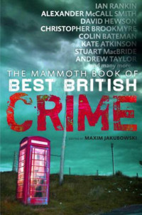 Maxim Jakubowski — The Mammoth Book of Best British Crime Volume 8