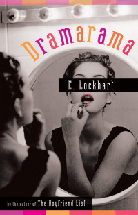 E. Lockhart — Dramarama