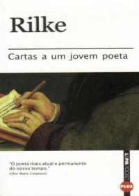 Rilke, Rainer Maria — Cartas a um jovem poeta