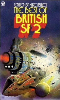 Ashley, Mike (Editor) — The Best of British SF 2