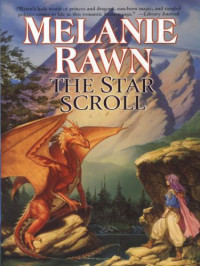 Rawn Melanie — The Star Scroll