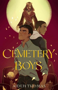 Thomas Aiden — Cemetery Boys