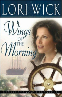 Wick Lori — Wings of the Morning