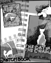 Jay Bell — The Cat in the Cradle Sketchbook