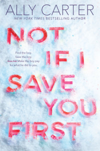 Carter Ally — Not If I Save You First