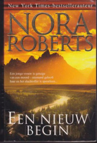 Nora Roberts — Een nieuw begin