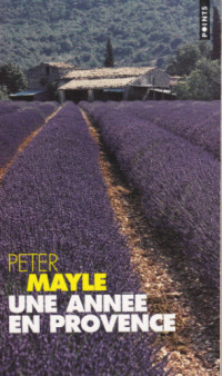 Mayle Peter — Une année en Provence