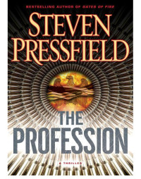 Steven Pressfield — The Profession