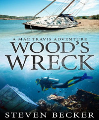 Becker Steven — Wood's Wreck